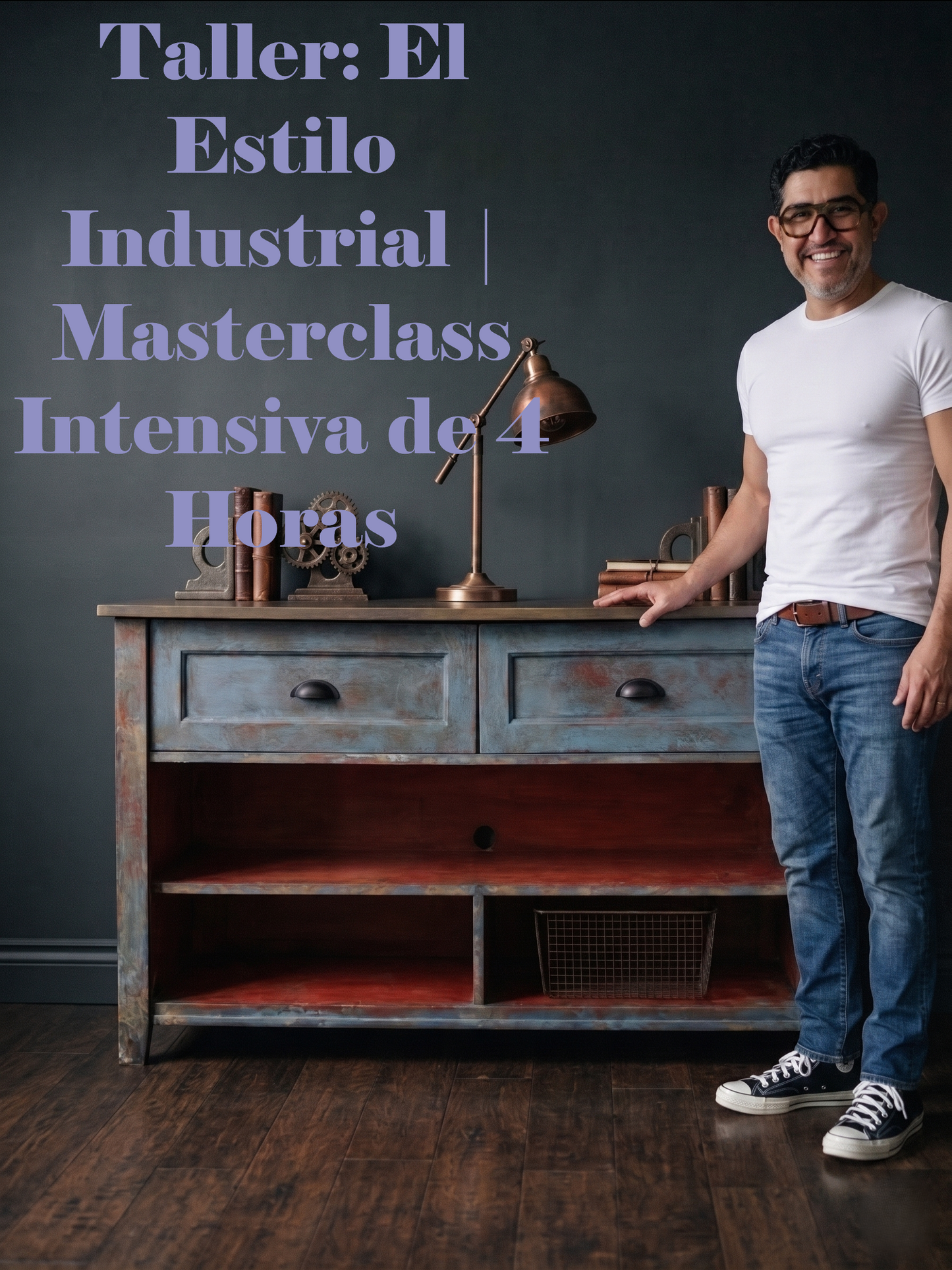 Taller: El Estilo Industrial